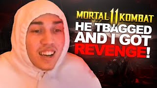 This is What Happens When You TBAG Me on Mortal Kombat 11... (MK11 Gameplay)
