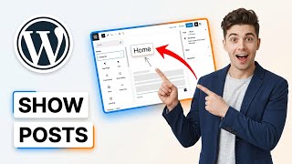 How to display posts on a page in WordPress (Easiest Way)(2026 Guide)