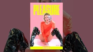 Pleasure: Uncut