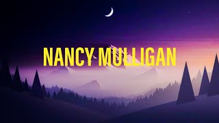 Nancy Mulligan by Ed Sheeran (Lyric Video)