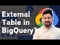 BigQuery External Tables | Query Data Directly from GCS (Demo)