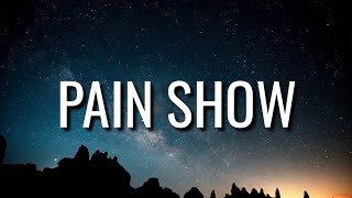 NoCap - Pain Show (Lyrics)