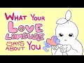 What Your Love Language Says About You