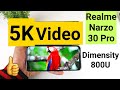 Realme x7 5k video support test dimensity 800u will it play or not