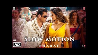 Bharat: Slow Motion Song | Salman Khan, Disha Patani | Salman Khan Slow Motion