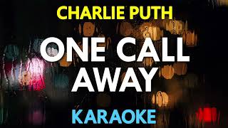 Charlie Puth - One Call Away (KARAOKE Version)