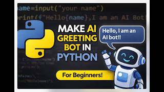 AI Greeting BOT in Python