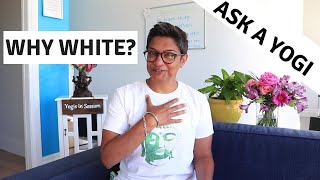 Ask a Yogi: Why do Yogis Wear White? | Kundalini Yoga |