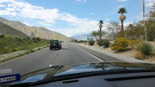 Driving out of Palm Springs, California Palm Springs in March, Perfect weather