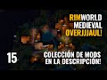 ⚒ RimWorld: MEDIEVAL OVERHAUL - Ep 15 | Gameplay Español