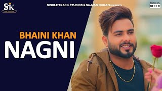 Nagin (Official Video) - Bhaini Khan | Gurlej Akhtar | Latest Punjabi Song 2020 | SUKH RECORDS