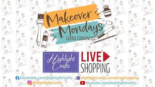 Makeover Monday with Cadence and More!