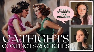 Catfights, Conflicts, & Clichés: The Phenomenon of Female Feuds