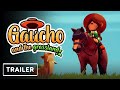 Gaucho and the Grassland - Trailer | Gamescom Latam