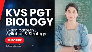 KVS PGT Biology Exam pattern | Syllabus | Strategy & Books @saharawatclasses4254