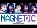 ILLIT ‘Magnetic’ Lyrics (아일릿 Magnetic 가사) (Color Coded Lyrics)