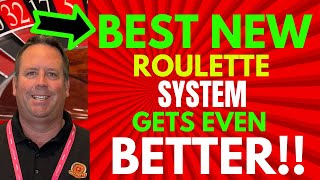 BEST NEW ROULETTE SYSTEM GETS EVEN BETTER!🔥🔥