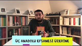 Yaşar Kemal'in Üç Anadolu Efsanesi Eseri Üzerine Bir İnceleme