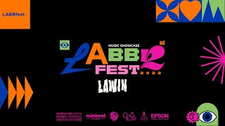 LAWIN - อยู่ตรงนี้ [LABBfest.2022]