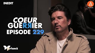 Coeur Guerrier - Episode 229 - VF