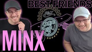 MINX - Why Did You Come To My Home? (REACTION) | Best Friends React