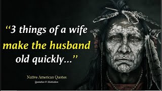 Native American Proverbs And Life Changing Quotes  #quotations  #Motivation  #skquotes