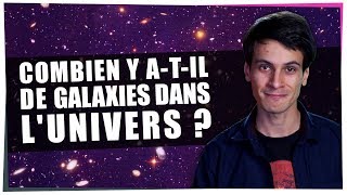 Combien de galaxies y a-t-il dans l'univers ? - Astro'Stylé #05 - String Theory