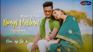 Nwngni Minislunai Official Promo 2020 #nitamoni #phukan