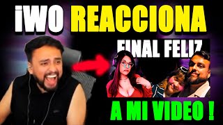 IWO reacciona a la SEGUNDA PARTE de mi video. La STREAMER que DESTRUYÓ la vida de un cuzqueño