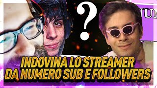 INDOVINA LO STREAMER DA FOLLOWER E SUB! QUIZ con BLUR e MARZA