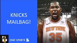Knicks Rumors Mailbag: NBA Free Agency Pursuit Of Kevin Durant, Tobias Harris & Knicks 2019 Draft