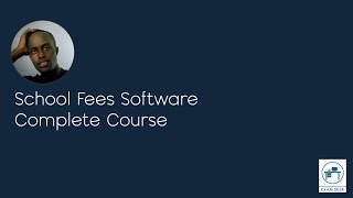 School Fees Software Complete Course
