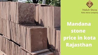 Mandana stone price in kota Rajasthan