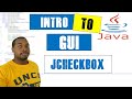 How To: JCheckBox | Intro to GUI in Java (Part 6)