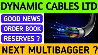 Dynamic Cables Share Latest News | Dynamic Cables Share News | Dynamic Cables Ltd