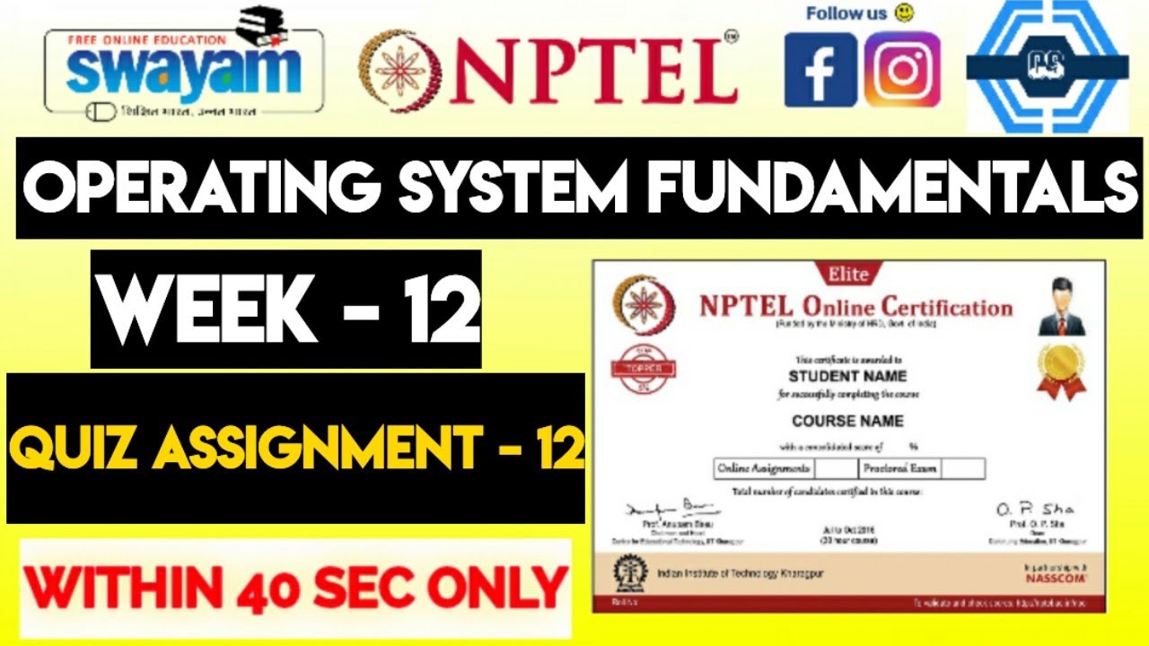 Operating System Fundamentals Nptel 2023 Week 12 Assignment