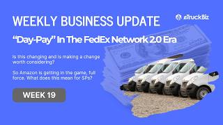 "Day Pay" In The FedEx Network 2.0 Era