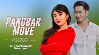 Song: Pangbar Move // karbi new song Official promo 2022