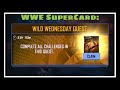 WWE Supercard: Wild Wednesday reward 15/2/2023