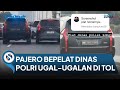 Aksi Koboi Pajero Berpelat Dinas Polri Terekam Kamera Ugal-ugalan di Jalan Tol