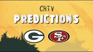 CHTV Staff Predictions for Green Bay Packers vs San Francisco 49ers