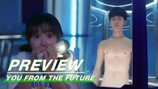 EP01 Preview | You From The Future | 来自未来的你 | iQIYI