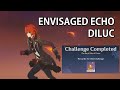 Genshin Impact - Envisaged Echo C0 Diluc Challenge Clear