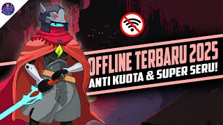 10 Game Android Offline Terbaru dan Terbaik 2025, Anti Kuota dan Super Seru!