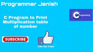 C Program to Print Multiplication Table of Number