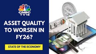 RBI's Latest Financial Stability Report Expects Bad Loans To Rise In FY26 | CNBC TV18