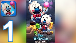 Ice Scream Tycoon - Gameplay Walkthrough Part 1 - Tutorial (iOS, Android)