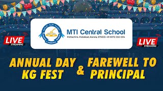 MTI CENTRAL SCHOOL POTTACHIRA 32nd ANNUAL DAY KG FEST \u0026 FAREWELL TO PRINCIPAL - 2025 | LIVE |