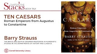 Barry Straus - Ten Caesars: Roman Emperors from Augustus to Constantine