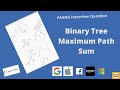 Leetcode 124 | Binary Tree Maximum Path Sum (Recursion is the way to go)